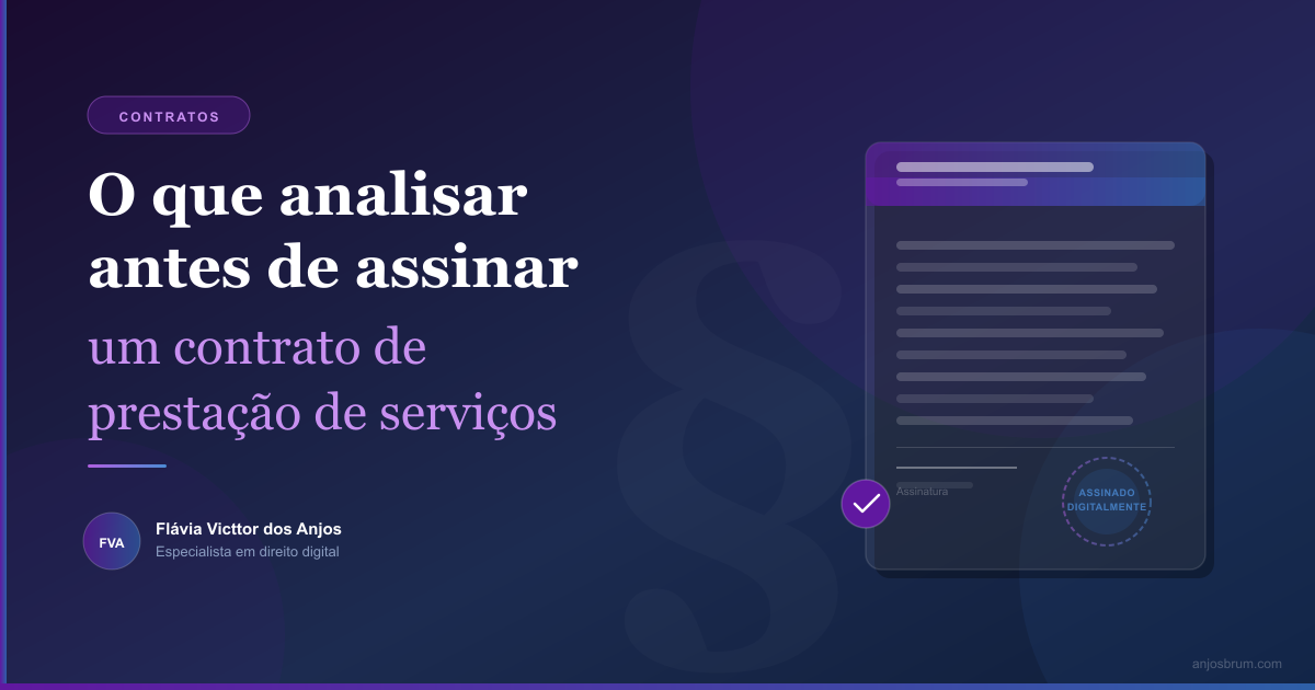 O que analisar antes de assinar um contrato de prestação de serviços